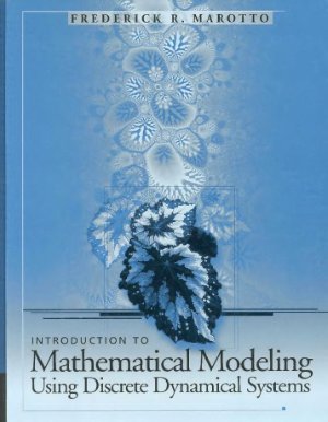 Marotto F.R. Introduction to Mathematical Modeling Using Discrete Dynamical Systems