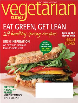 Vegetarian Times 2013 №05 (402) March