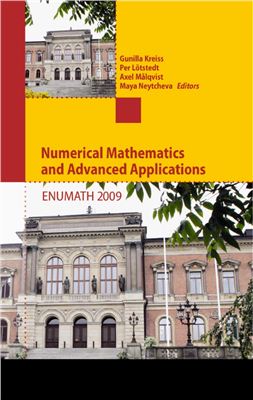 Kreiss G., L?tstedt P., Malqvist A., Neytcheva M. (editors) Numerical Mathematics and Advanced Applications