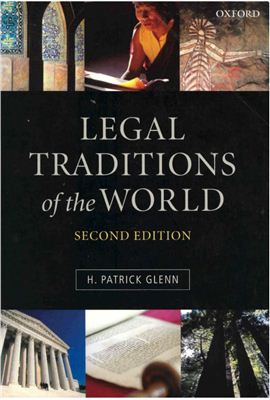 Glenn Patrick H. Legal Traditions of the world
