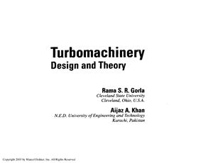 Gorla R.S.R., Khan A.A. Turbomachinery: Design and Theory
