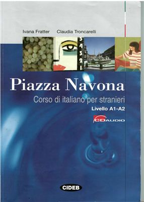 Piazza Navona. Курс итальянского языка. Часть 1