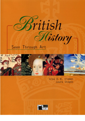 Clemen Gina D.B., Stagno Laura. British History Seen Through Art