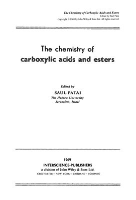 Patai S. (ed.) The chemistry of carboxylic acids and esters [The chemistry of functional groups]