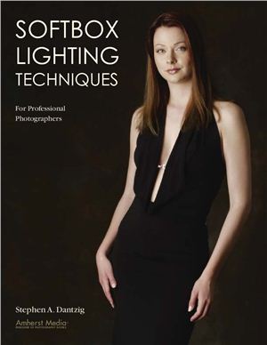 Dantzig S.A. Softbox Lighting Techniques for Professional Photographers