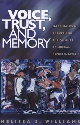 Williams M.S. Voice, Trust, and Memory