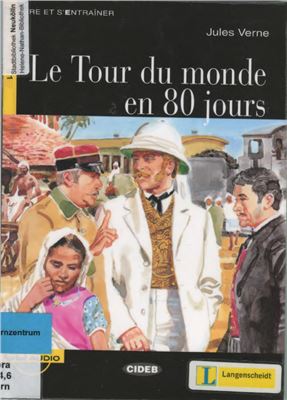 Verne Jules. Le Tour du monde en 80 jours. B1