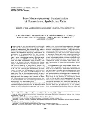 Parfitt A.M. et al. Bone histomorphometry: standardization of nomenclature, symbols, and units. Report of the ASBMR Histomorphometry Nomenclature Committee