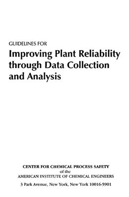 Guidelines for Improving Plant Reliability through Data Collection and Analysis