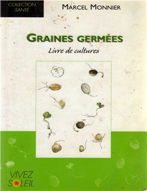 Monnier M. Les graines germées, livre de cultures