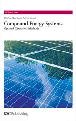 Obara Sh., Hepbasli A. Compound Energy Systems: Optimal Operation Methods