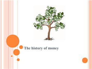 The history of money