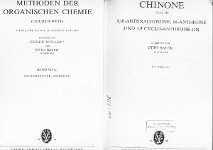 Methoden der organischen Chemie (Houben-Weyl). Bd. 7/3c- Anthrachinone, Anthrone. Teil 3. 9, 10-anthrachinone, 10-anthrone und 1, 9-cyclo-anthrone-(10)