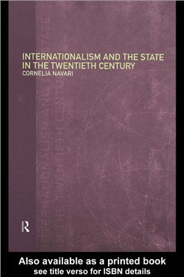 Navari Cornelia. Internationalism and the State in the Twentieth Century