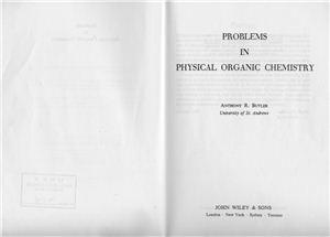 Butler A.R. Problems in Physical Organic Chemistry