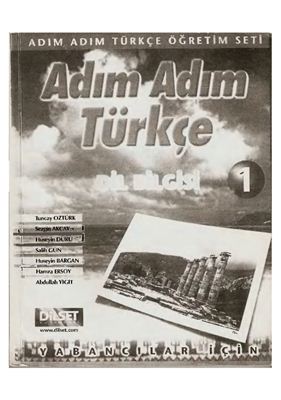 Tuncay Ozturk и др. Adim Adim Turkce I - Турецкий шаг за шагом (Грамматика)