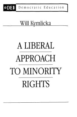 Кимлічка Вілл. Лібералізм і права меншин
