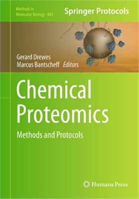 Drewes G., Bantscheff M. (Eds.). Chemical Proteomics: Methods and Protocols