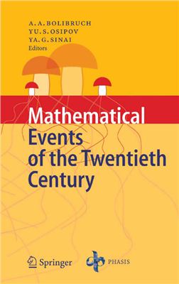 Bolibruch A.A., Osipov Yu.S., Sinai Ya.S. (eds.) Mathematical Events of the Twentieth Century