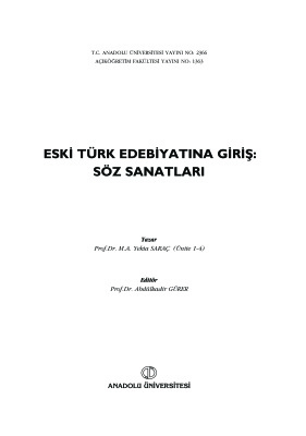 Saraç Y. Eski Türk Edebiyatına Giriş: Söz Sanatları