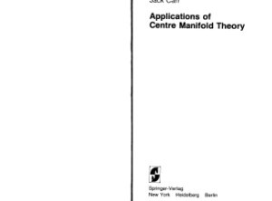 Carr J. Applications Of Centre Manifold Theory