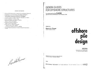 Le Tirant P. Design Guides for Offshore Structures. Offshore pile design