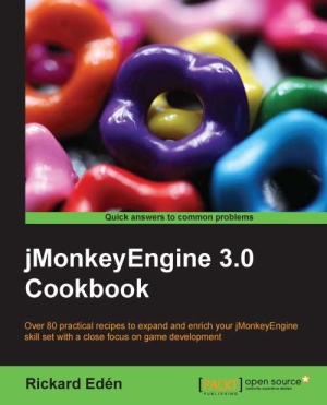 Edén R. jMonkeyEngine 3.0 Cookbook