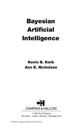 Korb K.B., Nicholson A.E. Bayesian Artificial Intelligence