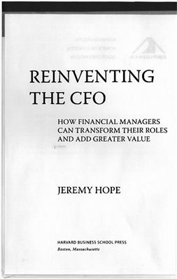 Джереми Хоуп - Финансовый директор новой эпохи. Как финансовый управляющий может изменить свою роль и обеспечить успех компании на рынке