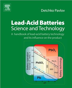Pavlov D. Lead-Acid Batteries Science and Technology