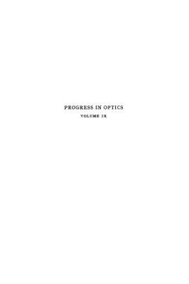 Wolf E. (ed) Progress in optics v. 9