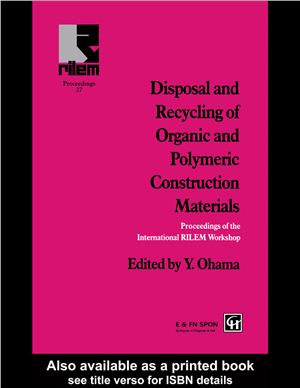 Ohama Y. (ed.) Disposal and Recycling of Organic and Polymeric Construction Materials