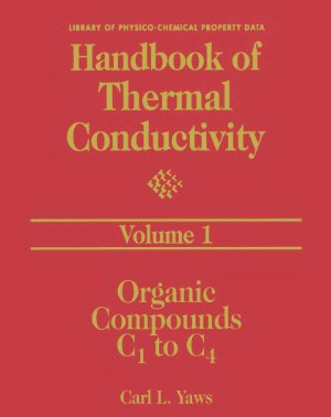 Yaws Carl L. Handbook of Thermal Conductivity. Volume 1