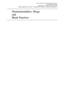 Webster R. (ed.). Neurotransmitters, Drugs and Brain Function.(Нейротрансмиттеры, лекарственные средства и деятельность мозга)