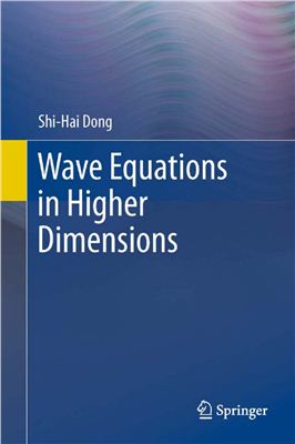 Dong S.-H. Wave Equations in Higher Dimensions