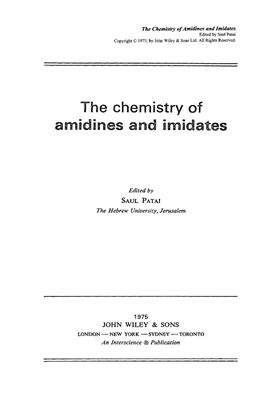 Patai S. (ed.) The chemistry of amidines and imidates [The chemistry of functional groups]