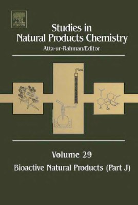 Atta-ur-Rahman (ed.) Studies in Natural Products Chemistry v.29 Bioactive Natural products part J
