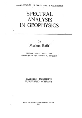 Бат М. Спектральный анализ в геофизике