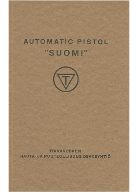 Automanic Pistol SUOMI Helsinki 1931