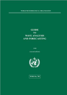 Документ ВМО-0702. Guide to wave analysis and forecasting