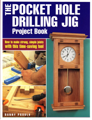 Prolux Danny. The Pocket Hole Drilling Jig