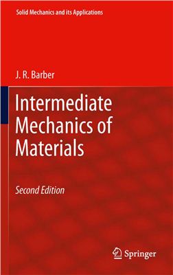 Barber J.R. Intermediate Mechanics of Materials