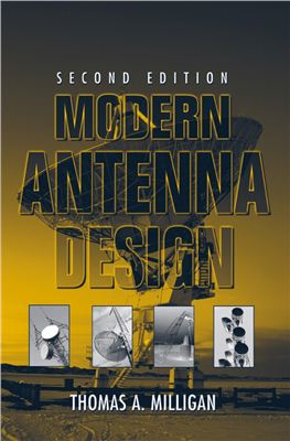 Thomas А. Milligan Modern antenna design Second Edition