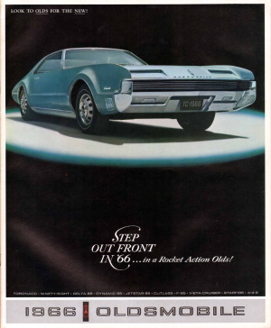 Step out front in '66… in a Rocket Action Olds! 1966 Oldsmobile