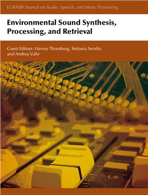 Thornburg H., Serafin S., Valle A. (eds.) Environmental Sound Synthesis, Processing, and Retrieval