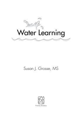 Grosse S. Water Learning