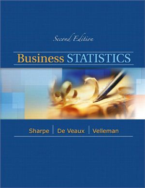 Sharpe N.D., De Veaux R.D., Velleman P.F. Business Statistics