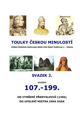 Veselý Josef. Toulky českou minulostí / Путешествия в чешскую историю 107-199