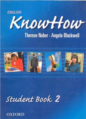 Naber T., Blackwell A. English KnowHow 2. Student Book