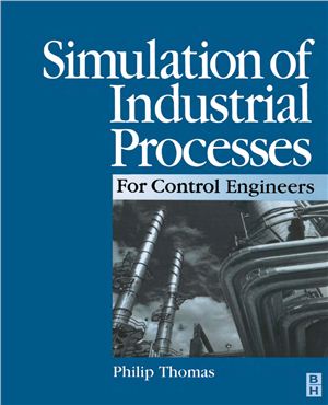 Thomas P. Simulation of Industrial Processes. For Control Engineers